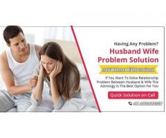 Love Problem +91-9829866507 Solution Specialist molvi BABA JI in United Kingdom United States Canada