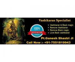 Vashikaran For Love Marriage +91 7551819943 in America