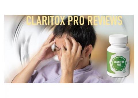 Claritox Pro - Health Benefits, Results, Is Legit or Scam?