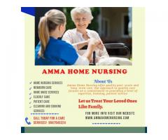 Home Nursing Services| Home Nursing Services Ernakulam|Amma Home Nursing